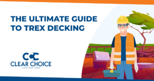 the ultimate guide to trex decking. ccc logo. contractor wearing hi-viz vest in front of building materials.